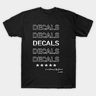 Decals Decals Decals! T-Shirt